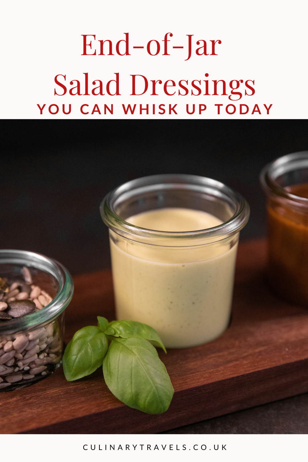 Pinterest pin showing end-of-jar salad dressings made from honey, mayo and pesto